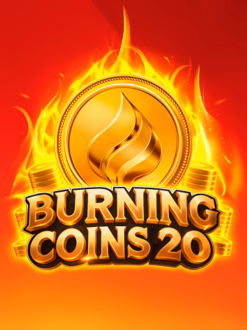 Burning Coins 20